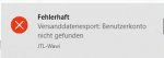 Fehlermeldung_Benutzerkonto_Nov2020.jpg Fehlermeldung_Benutzerkonto_Nov2020.jpg